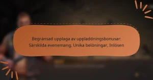 featured-image-begransad-upplaga-av-uppladdningsbonusar-sarskilda-evenemang-unika-beloningar-inlosen